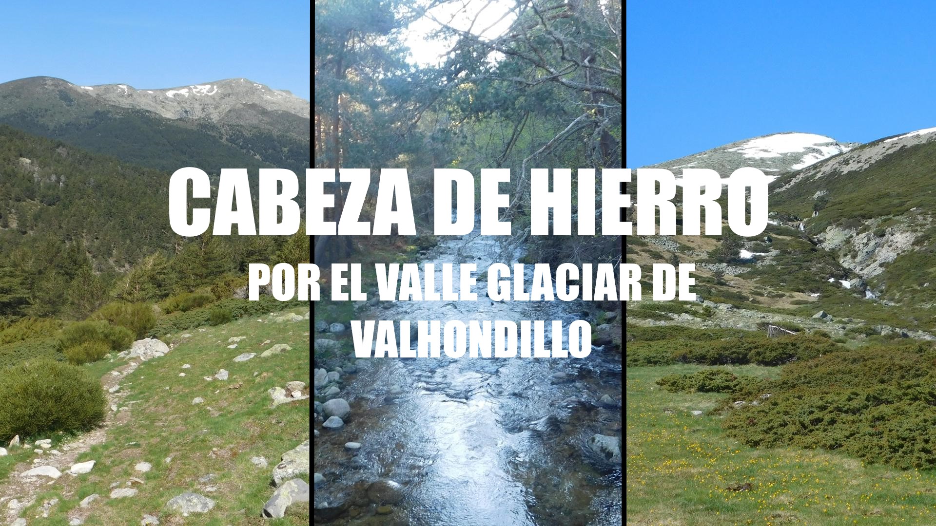 Cabeza de Hierro por Valhondillo