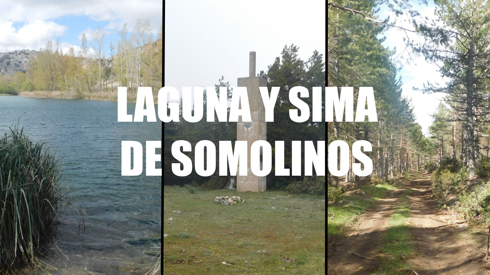 Laguna y Sima de Somolinos