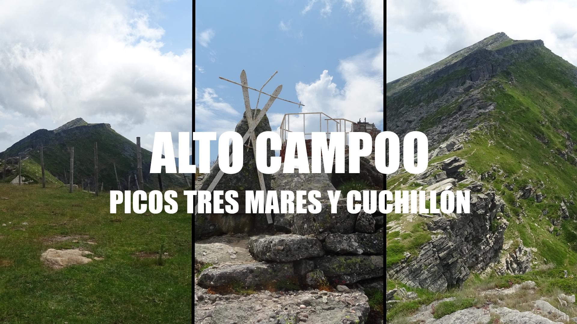 Tres Mares y Cuchillón desde el Chivo